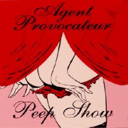 Agent Provocateur Peep-Show CD